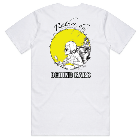 Rather Be... Behind Bars Unisex Tee, White